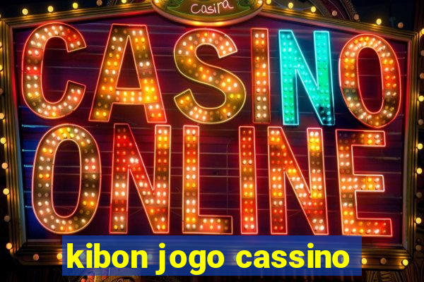 kibon jogo cassino